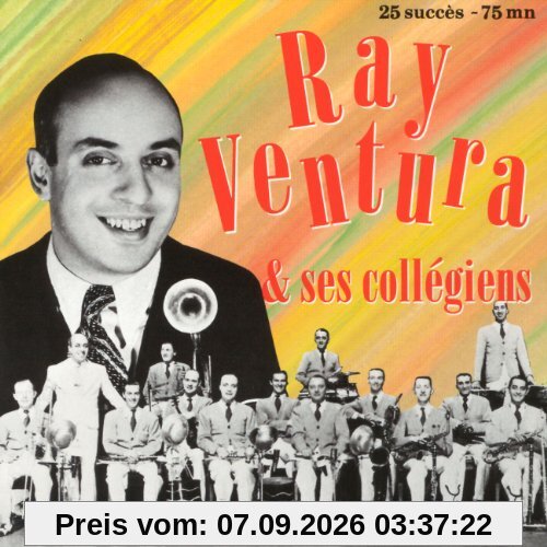 Ray Ventura et Ses Collegiens