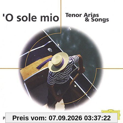 O Sole Mio-Tenor Aria & Songs