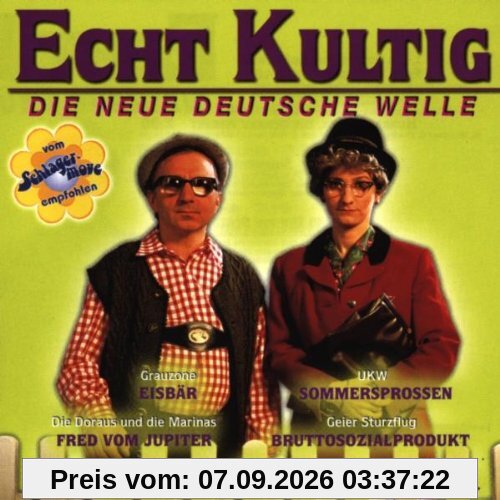 Echt Kultig-Neue Deutsch.Welle