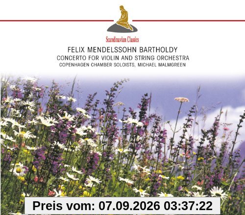 Mendelssohn: Concerto for Violin and Sring Orchestra
