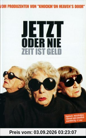 Jetzt oder nie - Zeit ist Geld [VHS]