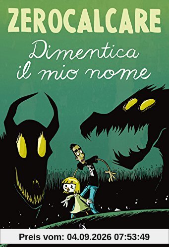 Dimentica il mio nome