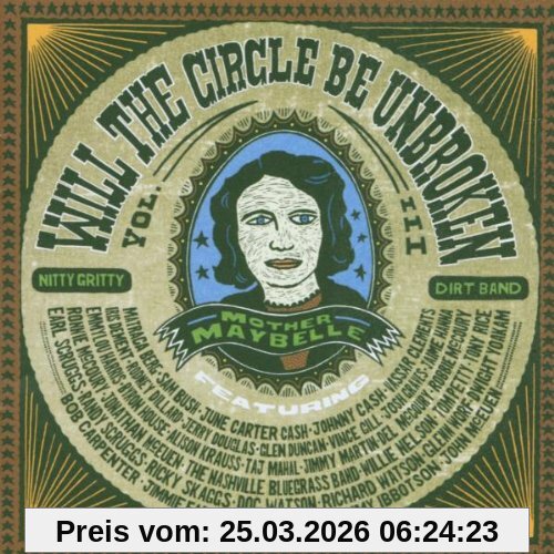 Nitty Gritty Dirt Band Will The Circle Be Unbroken Vol. 3