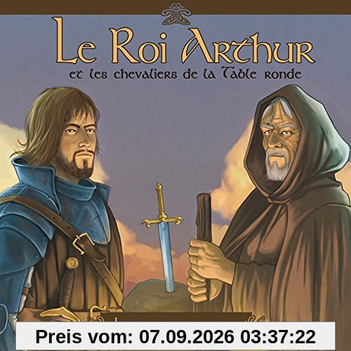 Le Roi Arthur Et Les Chevaliers De La Table Ronde