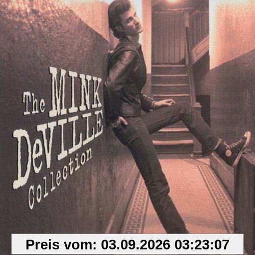 The Mink Deville Collection