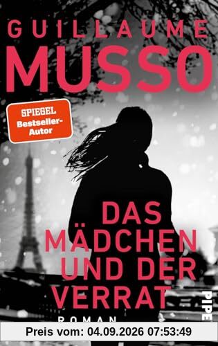 Das Mädchen und der Verrat: Roman | Atemberaubende Spannung des SPIEGEL-Bestsellerautors
