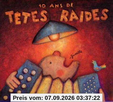 La Ginette:10 Ans de Tetes Rai
