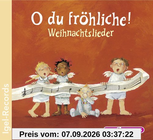 O du Fröhliche. CD: Bekannte Weihnachtslieder