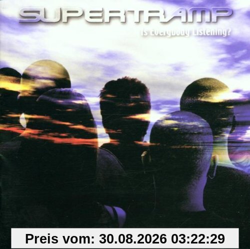Supertramp Is Everybody Listening ?