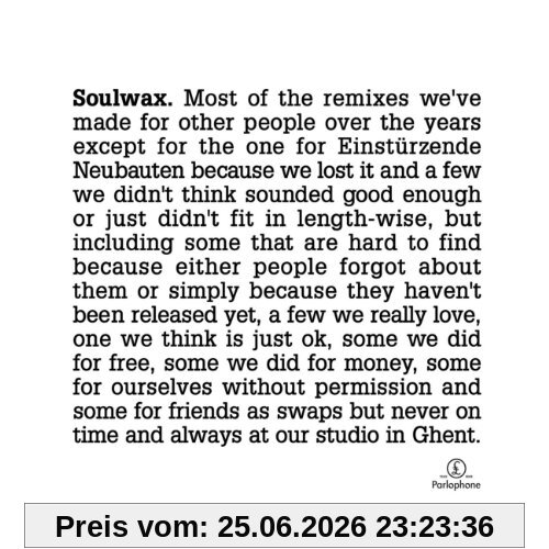 Soulwax Most Of The Remixes...