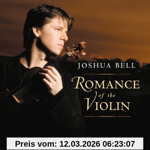 Joshua Bell Romance Of The Violin