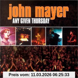 John Mayer Any Given Thursday