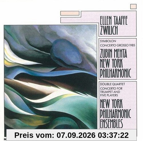 Zwilich: Symbolon,Concerto Grosso 1985,...