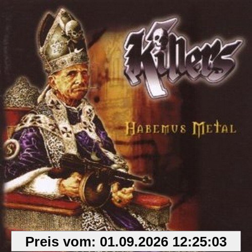Habemus Metal