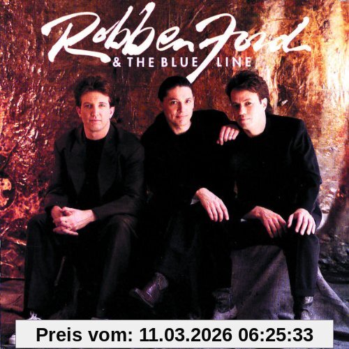 Robben Ford & The Blue Line