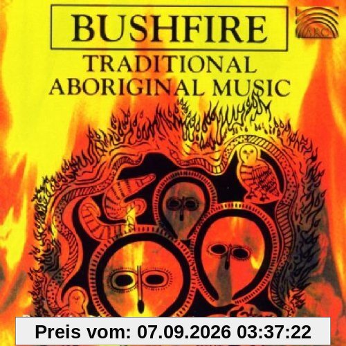 Bushfire: Traditional Aboriginal Music