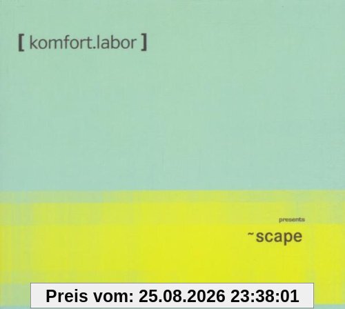 Various Komfort.Labor Presents Scape