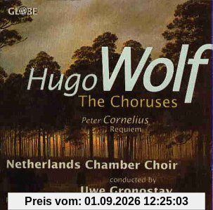 Chorwerke von Wolf und Cornelius