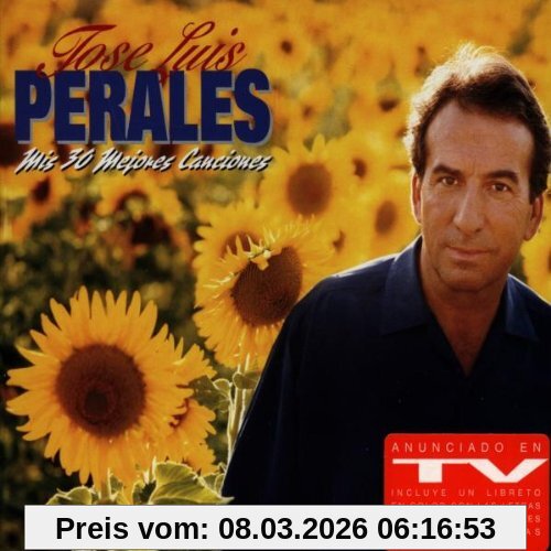 Perales, Jose Luis Mis Treinta Mejores