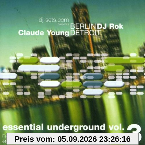 Essential Underground Vol. 3 - Berlin / Detroit