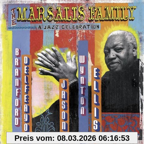 the Marsalis Family A Jazz Celebration