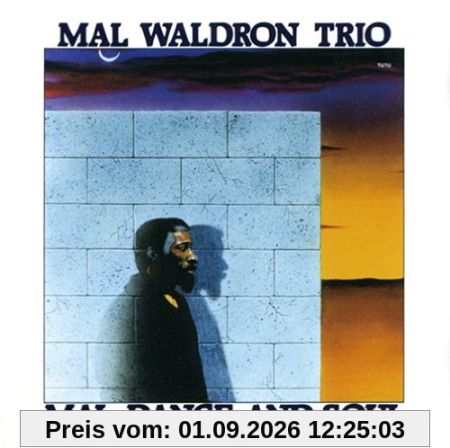 Mal,Dance & Soul