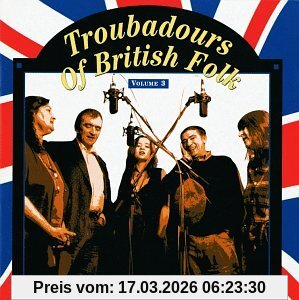 Various Troubadours Of British Folk 3