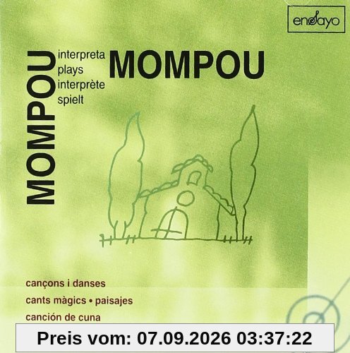 Mompou spielt Mompou (Canciones y danzas)