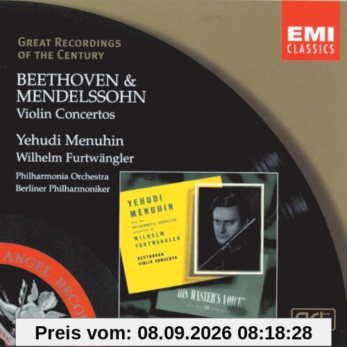 Great Recordings Of The Century - Beethoven / Mendelssohn (Violinkonzerte)