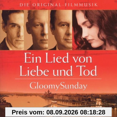 Ein Lied von Liebe & Tod - Gloomy Sunday (Gloomy Sunday)