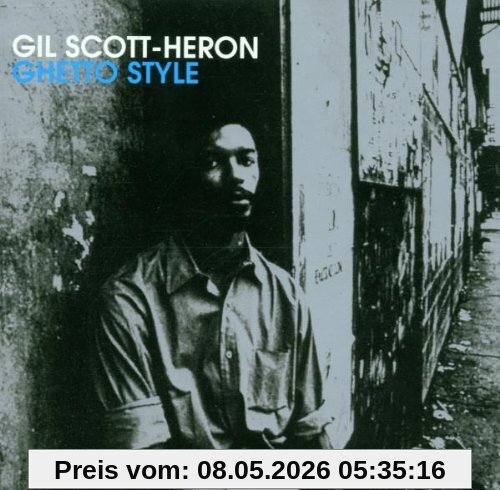 Gil Scott-Heron Ghetto Style