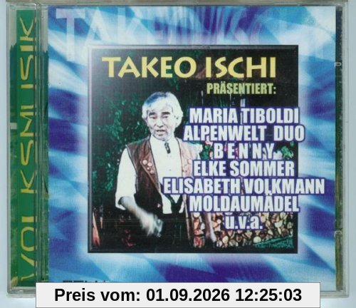 Takeo Ischi Präsentiert
