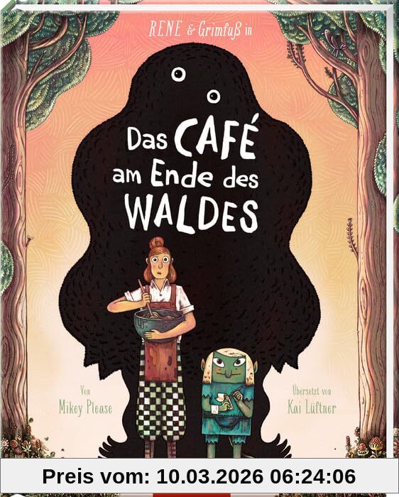 Mikey Please Rene & Grimfuß In, Das Café Am Ende Des Waldes