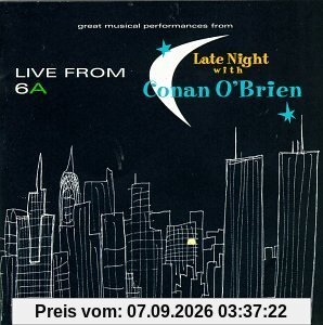 Live from 6A - Late Night with Conan O'Brien