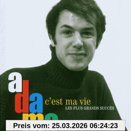 Salvatore Adamo C'est Ma Vie-Les Plus Grands Succes