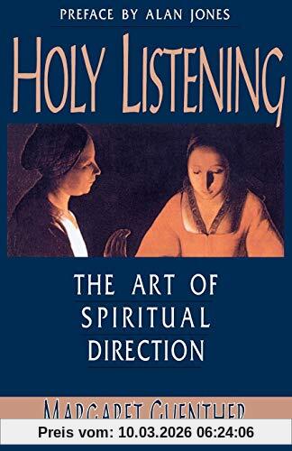 Margaret Guenther Holy Listening, The Art Of Spiritual Direction