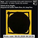 Victoria De Los Angeles Siete Canciones Populares Espanolas / Concerto / El Gran Teatro Del Mundo