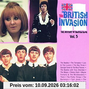 The British invasion - The history of British Rock, Vol.5