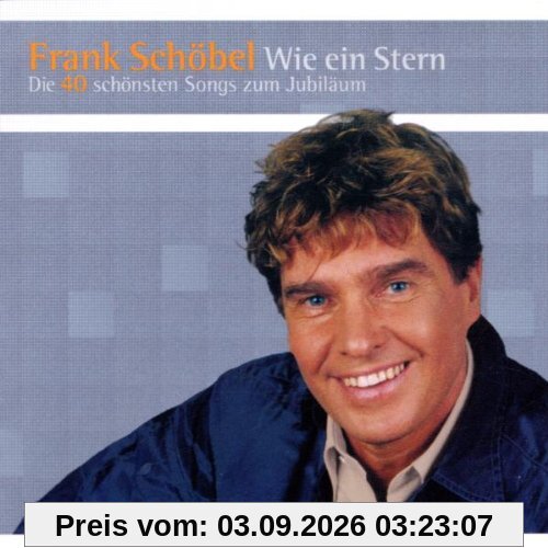 Wie ein Stern - Die 40 schönsten Songs