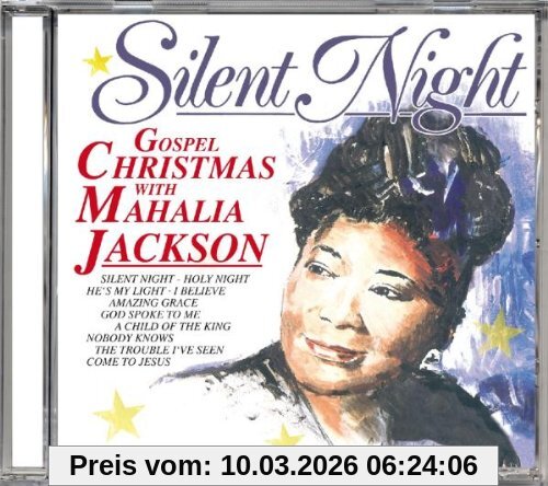 Silent Night. Gospel Christmas With Mahalia Jackson