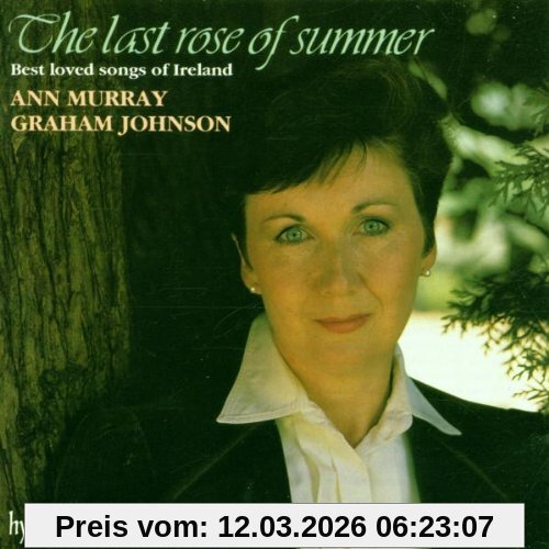 Ann Murray The Last Rose Of Summer (Best Loved Songs Of Ireland)