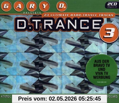 Gary D. Presents D. Trance Vol. 3 (Plus Bonus-CD)