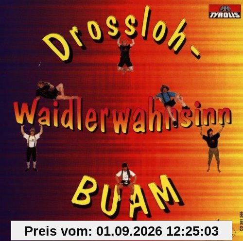 Waidlerwahnsinn