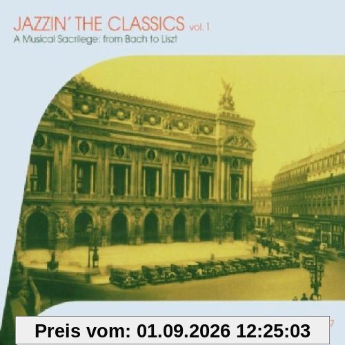 Jazzin' the Classics Vol.1