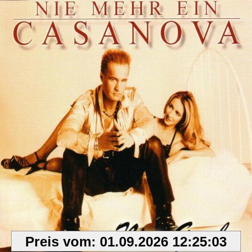Nie Mehr Ein Casanova