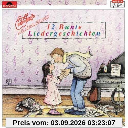 12 Bunte Liedergeschichten