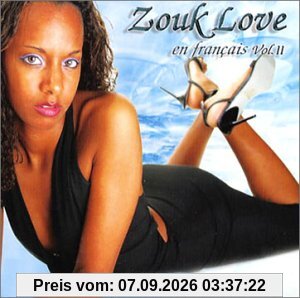 Zouk Love en Francais Vol.2