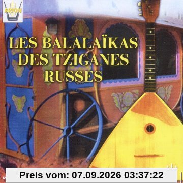 Les Balalaikas des Tziganes Russes