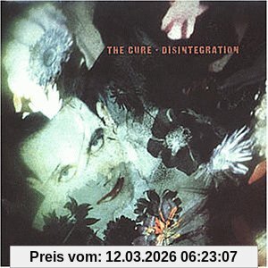 the Cure Disintegration