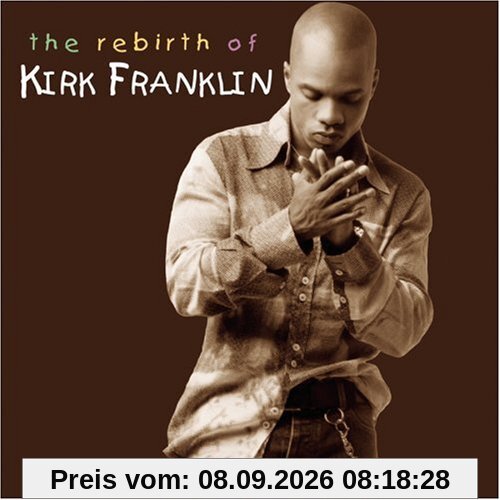 Rebirth of Kirk Franklin
